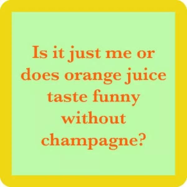 Drinks on Me - Orange Juice Coaster