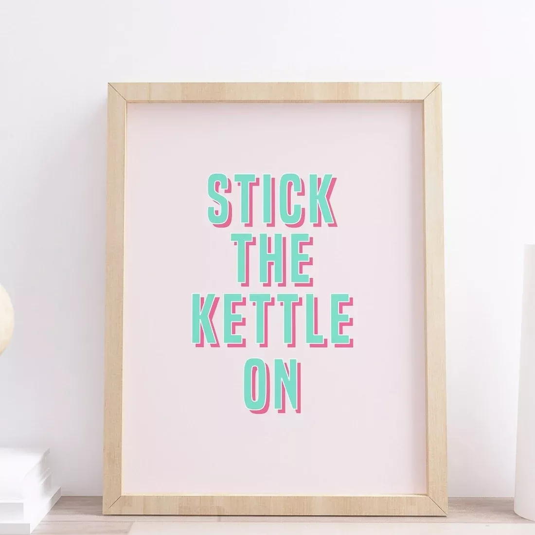 Stick the kettle on print